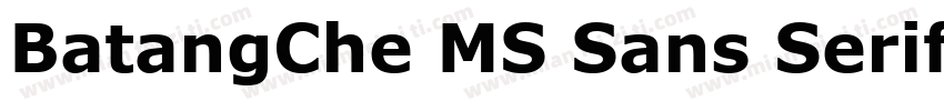 BatangChe MS Sans Serif字体转换